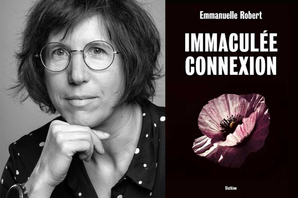 Immaculée connexion de Emmanuelle Robert