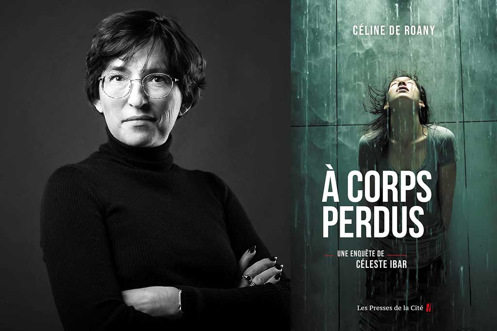 À Corps Perdus de Céline de Roany
