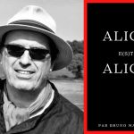 Alice e s t Alice de Bruno Malivert