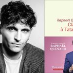 Clamser à Tataouine de Raphaël Quenard