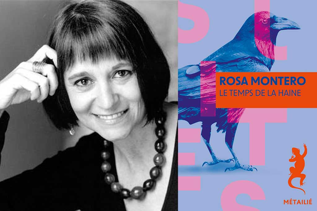 Le Temps de la Haine de Rosa Montero