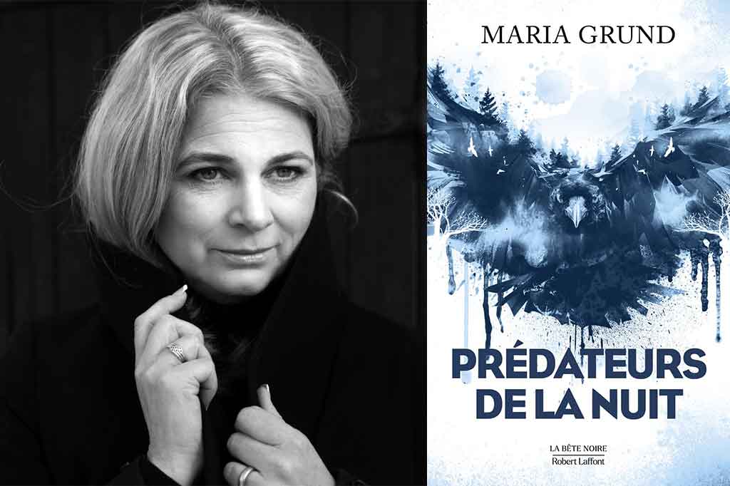 Prédateurs de la nuit de Maria Grund