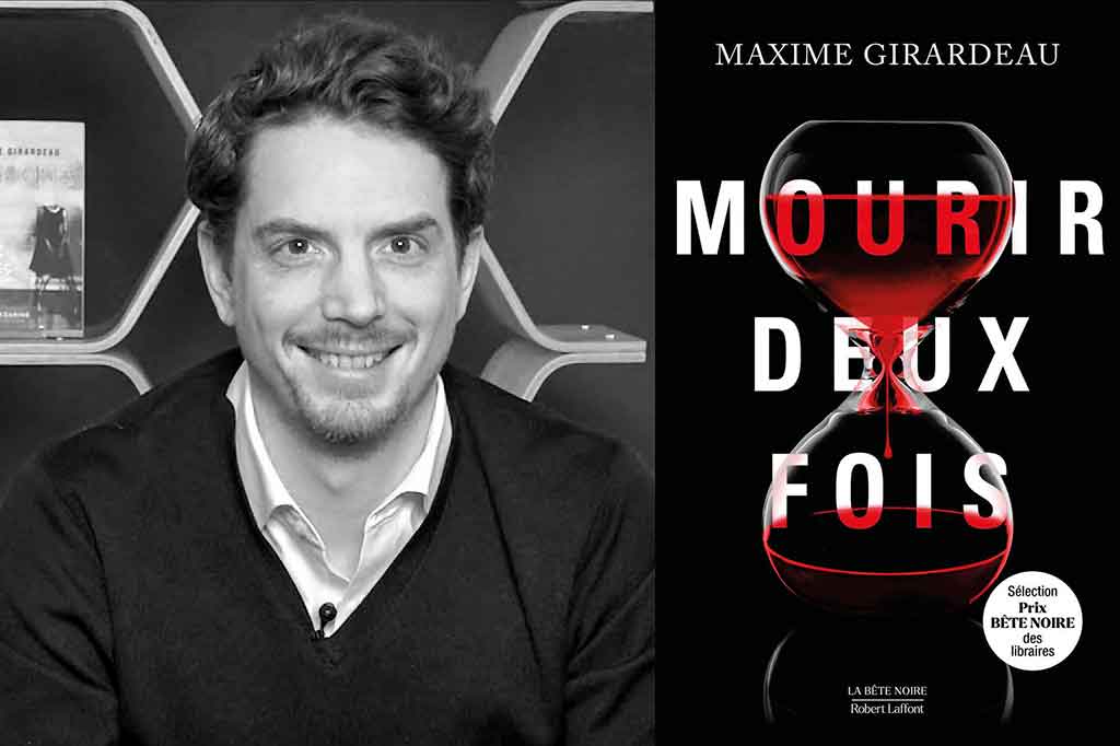 Mourir deux fois de Maxime Girardeau