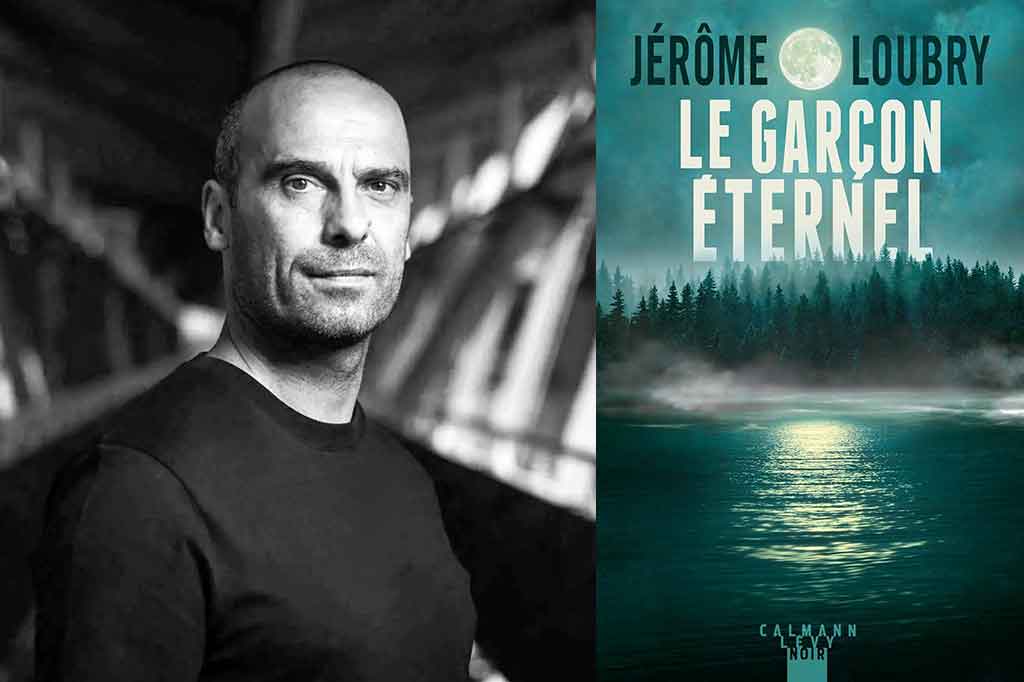 Le garçon éternel de Jerôme Loubry