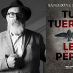 Tu tueras le père de Sandrone Dazieri