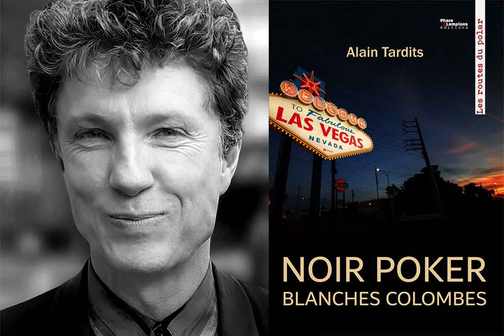 Noir Poker Blanches Colombes de Alain Tardits