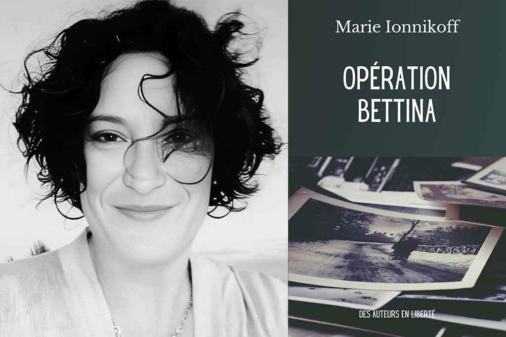 Operation Bettina de Marie Ionnikoff