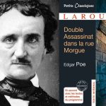 Double Assassinat dans la rue Morgue de Edgar Allan Poe