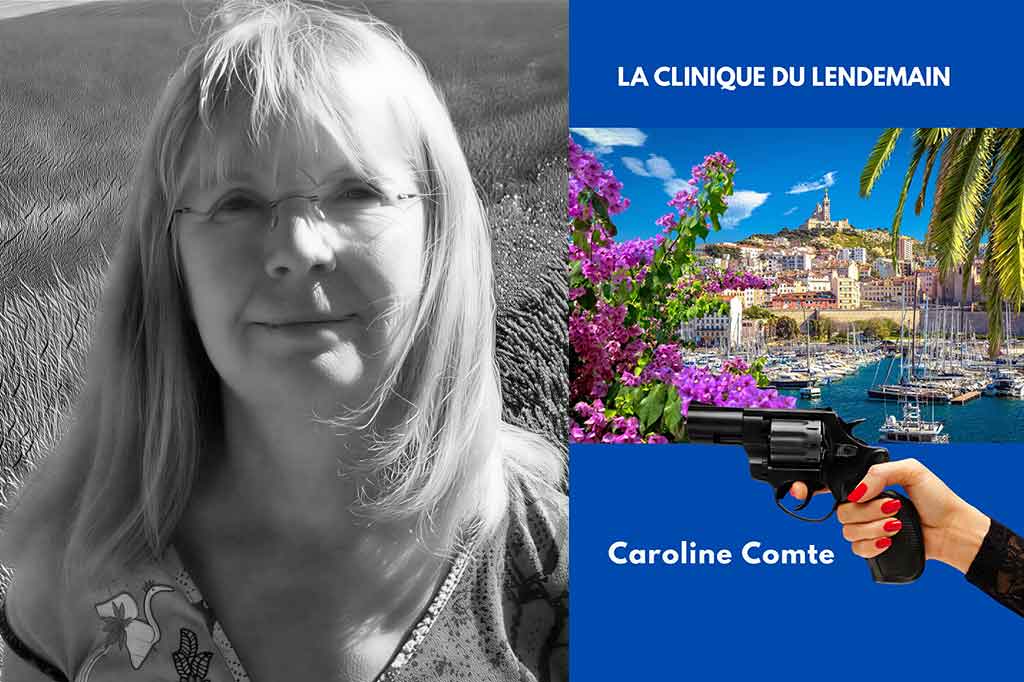 La clinique du lendemain de Caroline Comte