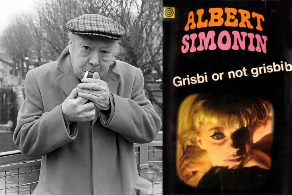 Grisbi or not grisbi de Albert Simonin