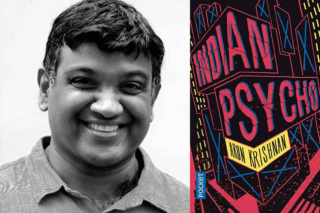 Indian Psycho de Arun Krishnan