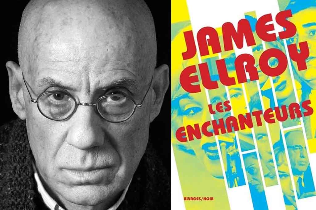 Les Enchanteurs de James Ellroy