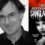 Les marionnettes sanglantes de Alexandre Serres