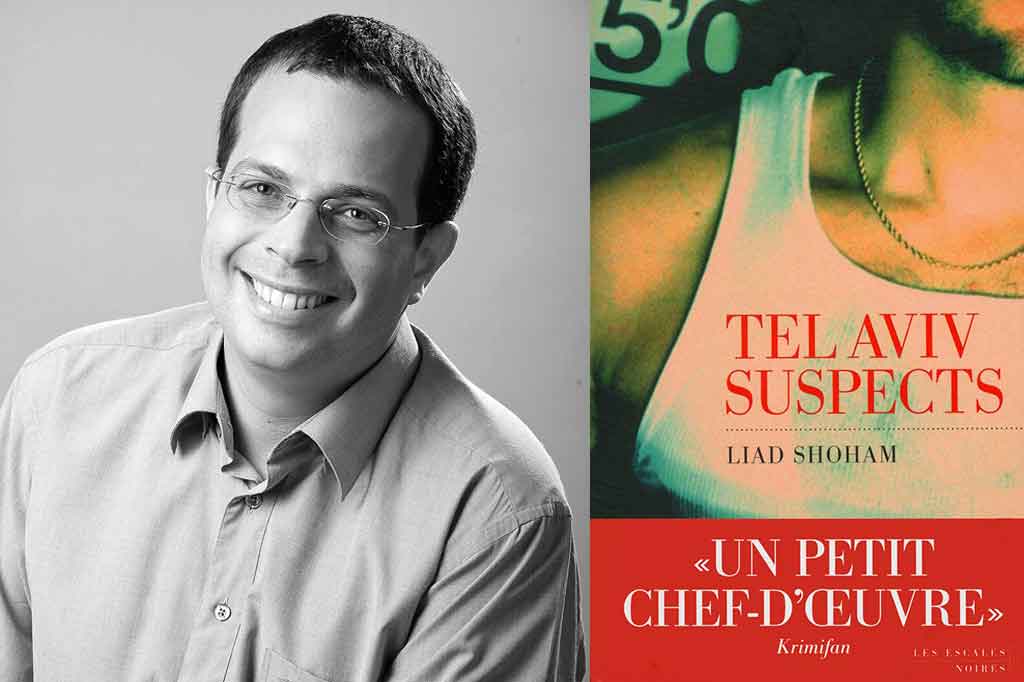 Tel Aviv Suspects de Liad Shoham