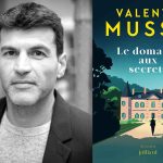 Le domaine aux secrets de Valentin Musso