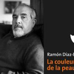 La couleur de la peau de Ramón Díaz Eterovic