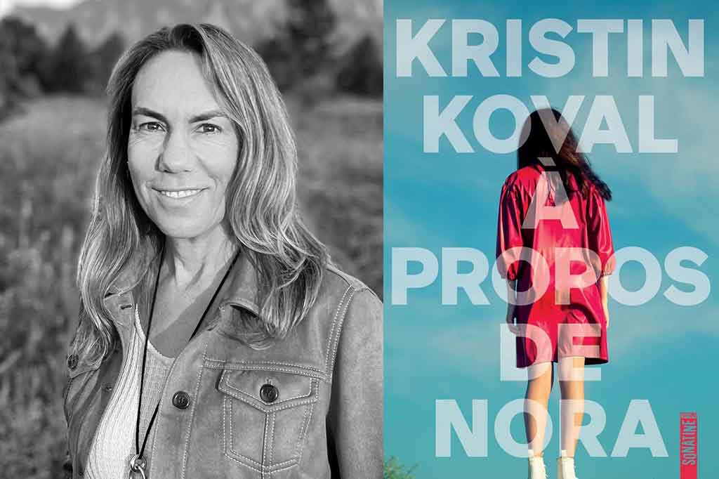 À propos de Nora de Kristin Koval