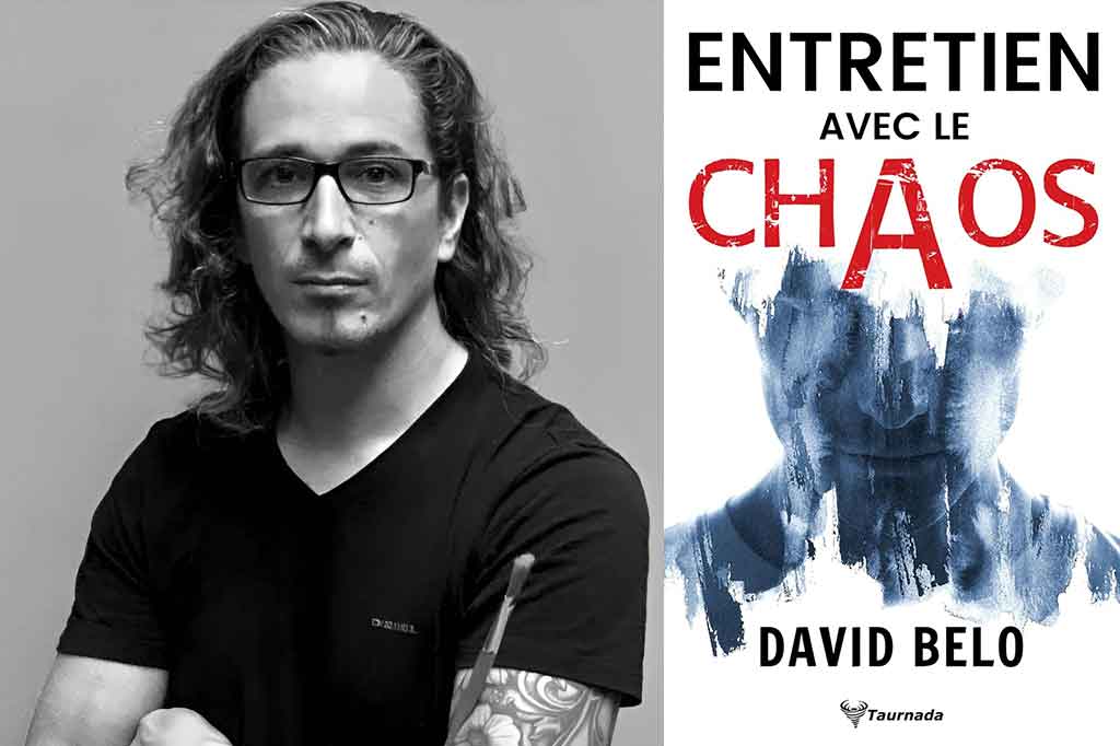 Entretien avec le chaos de David Belo