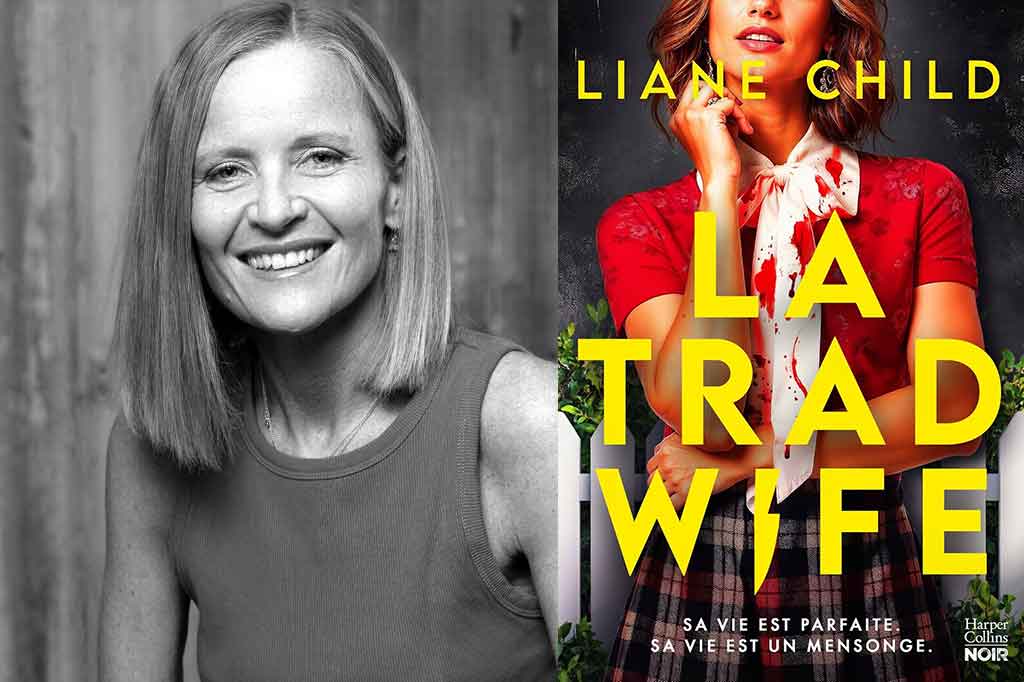 La Tradwife de Liane Child