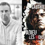 Adieu Les monstres de David Gauthier