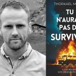 Tu n'aurais pas dû survivre de Thorkael Morra