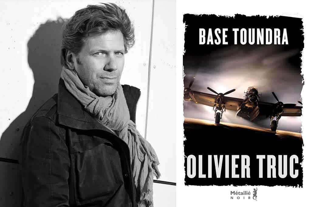 Base Toundra d'Olivier Truc