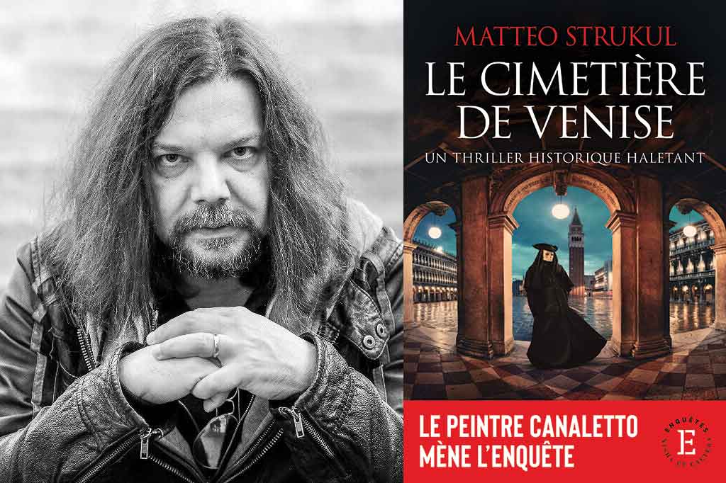 Le Cimetière de Venise de Matteo Strukul