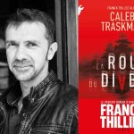 La route du diable de Franck Thilliez alias Caleb Traskman