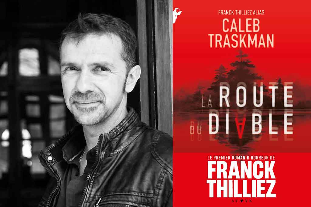La route du diable de Franck Thilliez alias Caleb Traskman