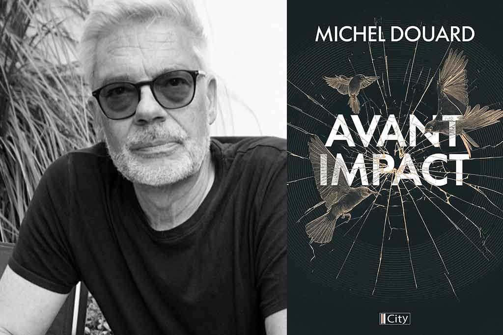 Avant impact de Michel Douard