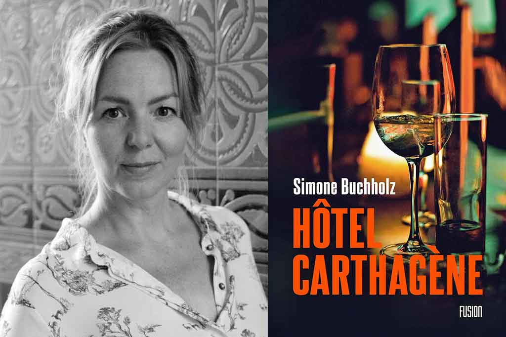 Hôtel Carthagène de Simone Buchholz