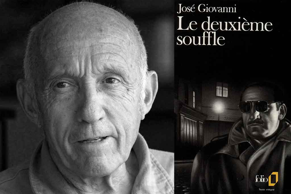 Le deuxième souffle de José Giovanni