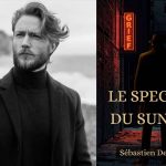 Le Spectre du Sunset de Sébastien Deloffre