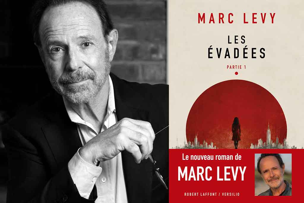 Les Évadées de Marc Levy