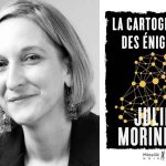 La Cartographe des énigmes de Julie Morineau