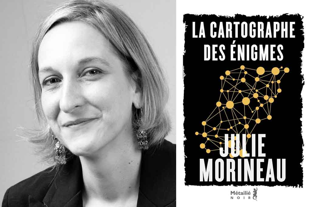 La Cartographe des énigmes de Julie Morineau