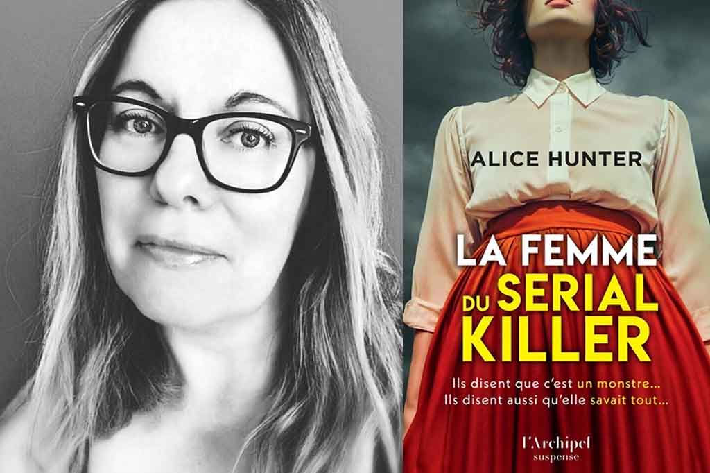 La femme du serial killer de Alice Hunter