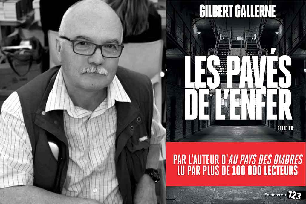 Les pavés de l'enfer de Gilbert Gallerne