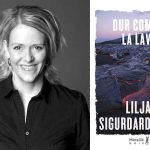 Dur comme la lave de Lilja Sigurdardottir
