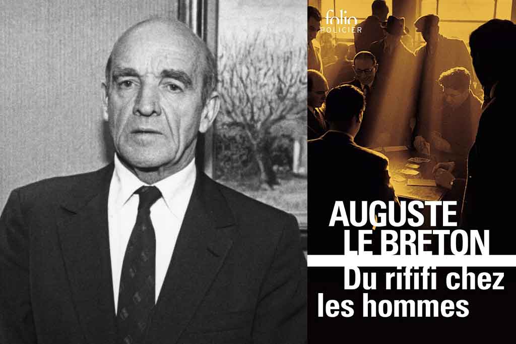 Du rififi chez les hommes de Auguste Le Breton