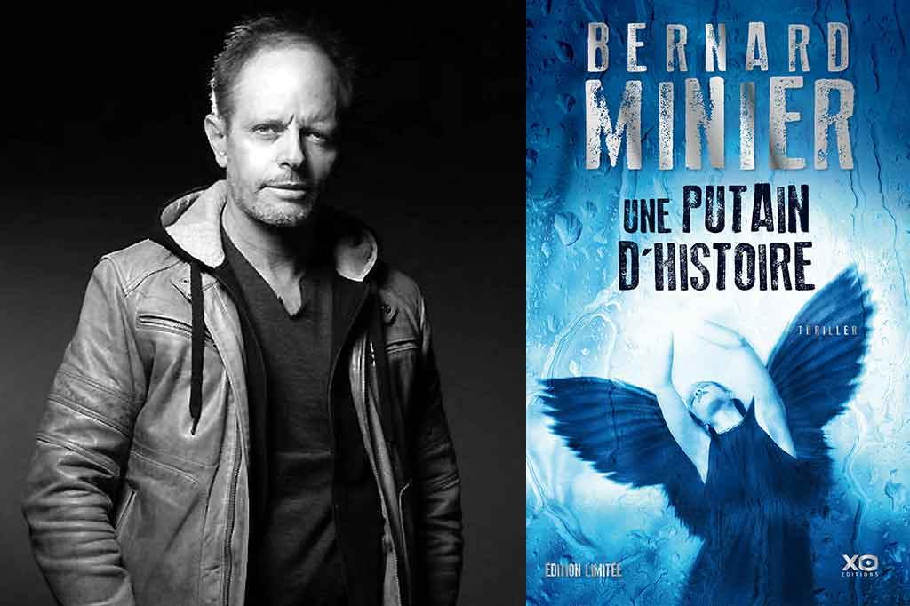 Une putain d’histoire de Bernard Minier